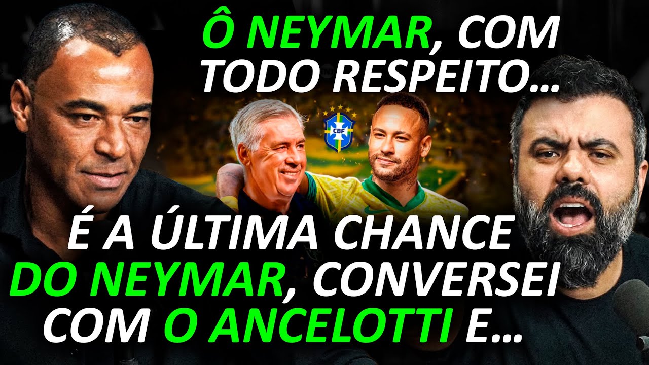 NEYMAR x ANCELOTTI na COPA de 2026: BASTIDORES que NÃO CHEGOU ATÉ VOCÊ... [com CAFU]
