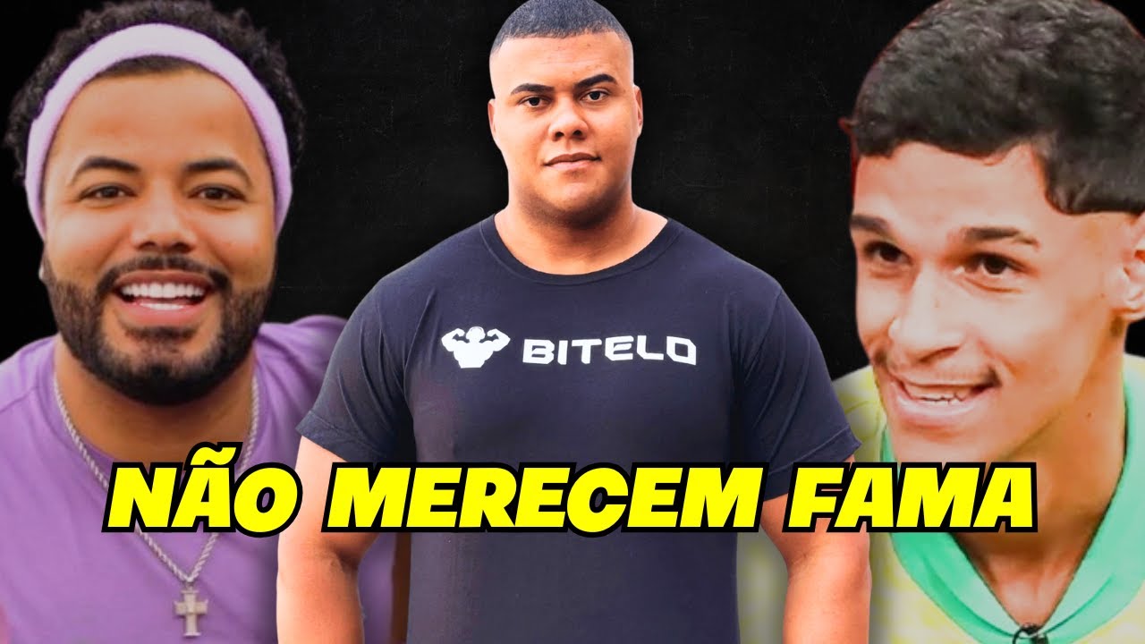 vendo famosos que não deveriam ser famosos
