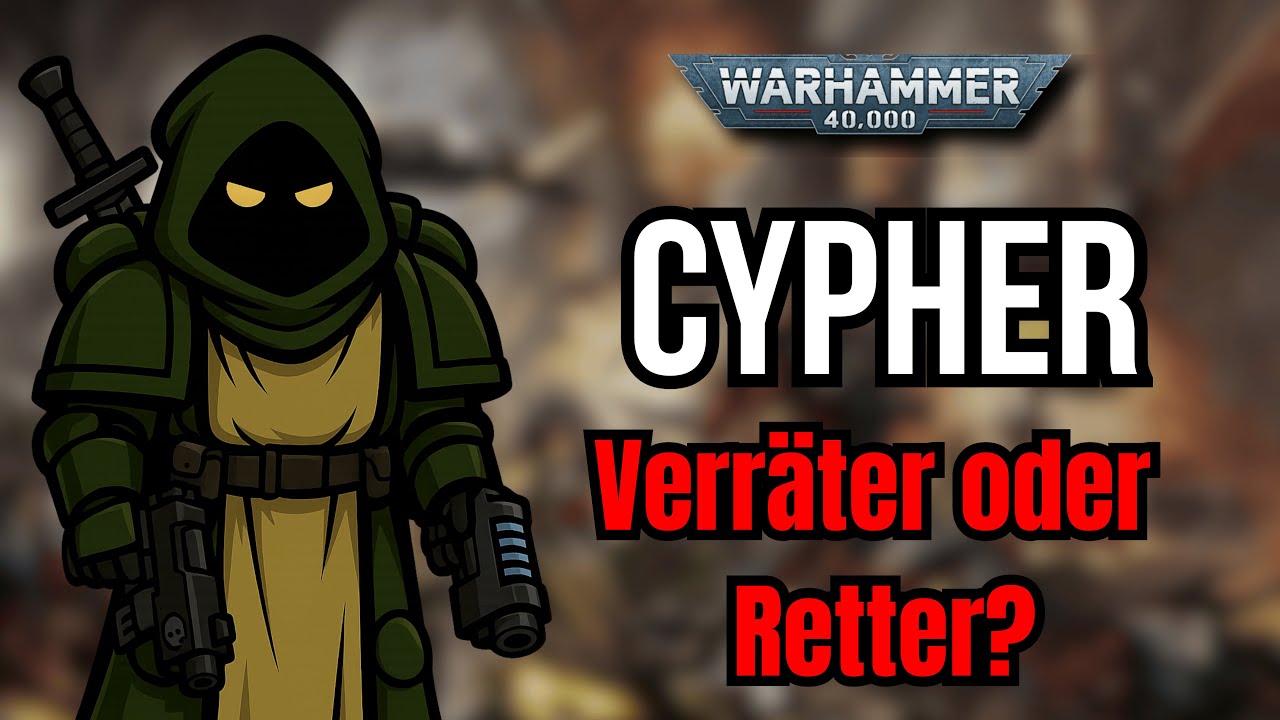 Warum jagen alle diesen Mann? | Cypher – Engel der Schatten | Warhammer 40k Lore (Deutsch)