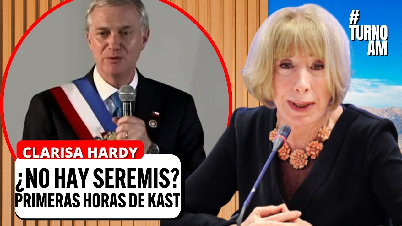 ¿Por qué NO hay SEREMIS? Clarisa Hardy ANALIZA las PRIMERAS señales del gobierno de KAST | #TURNOAM
