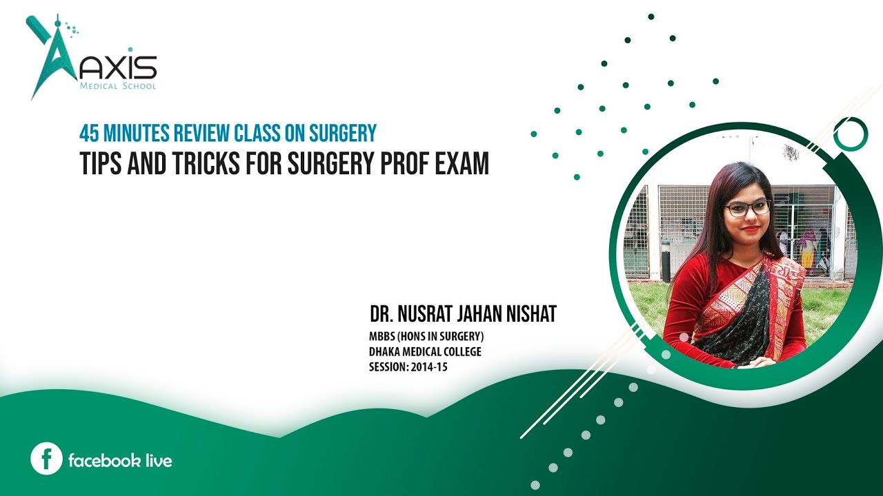 Tips & Tricks For Surgery Prof Exam
