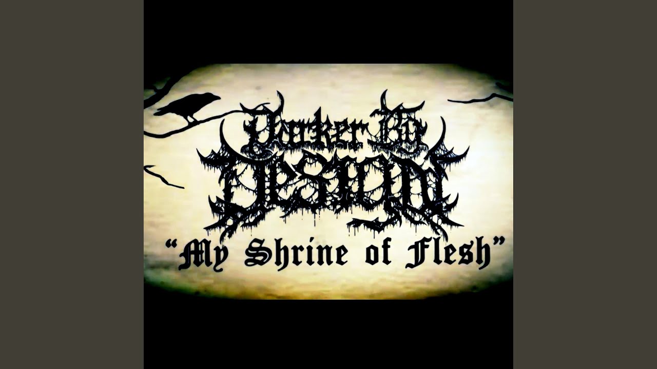 My Shrine of Flesh