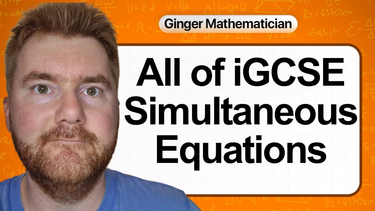 Everything you need to know about IGCSE Simultaneous Equations in 29 minutes