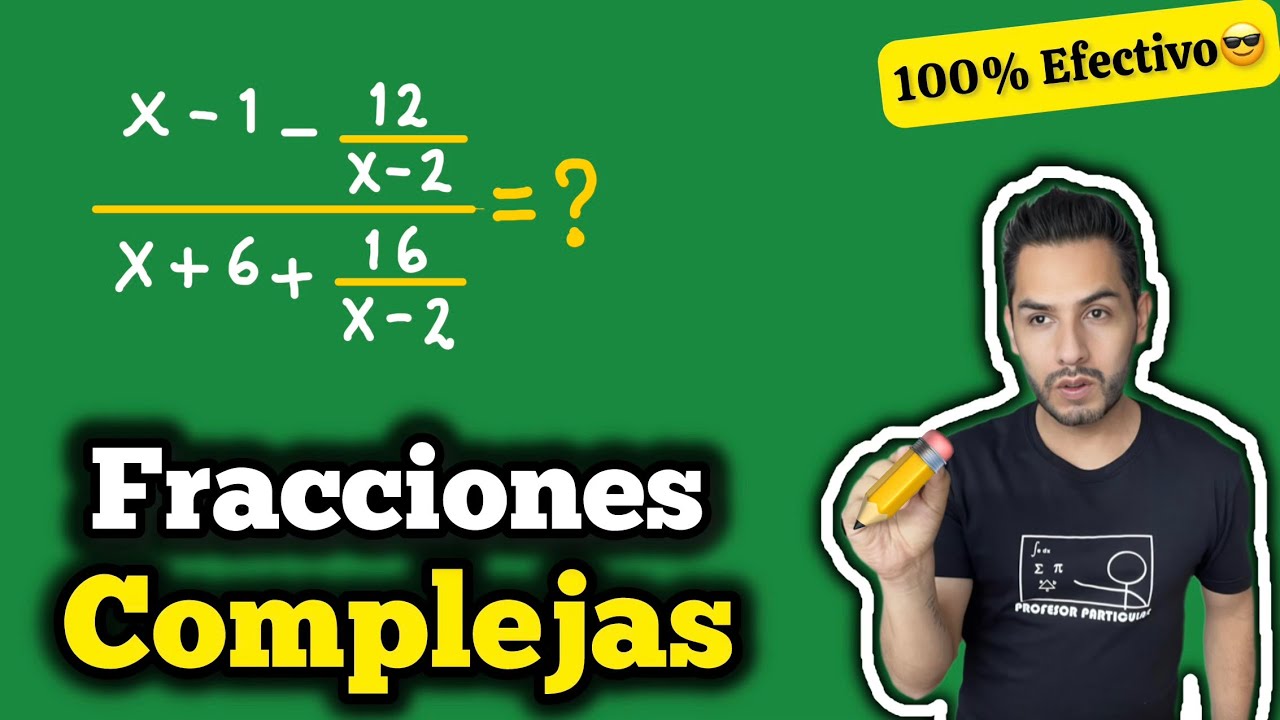 ✅​Fracciones ALGEBRAICAS COMPLEJAS |𝐄𝐥 𝐓𝐫𝐮𝐜𝐨 𝐪𝐮𝐞 𝐧𝐚𝐝𝐢𝐞 𝐭𝐞 𝐞𝐱𝐩𝐥𝐢𝐜ó‼️💯​| Álgebra