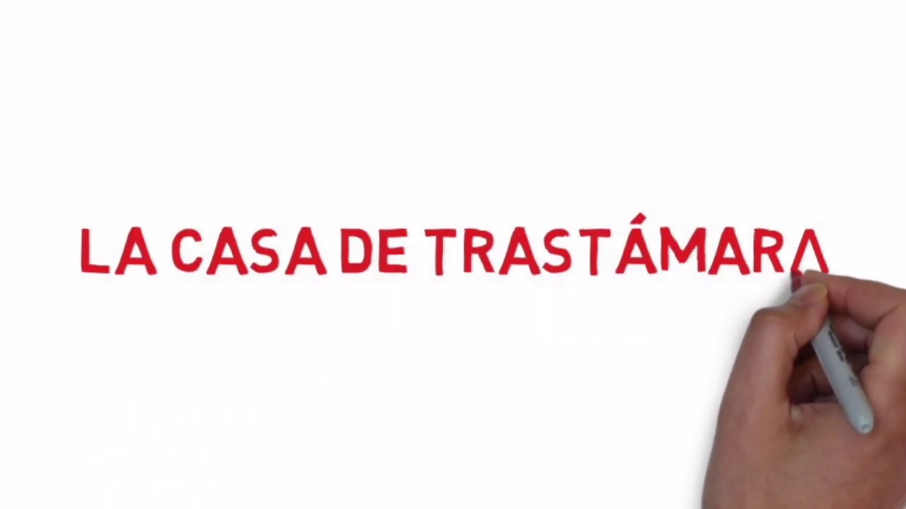 La casa Trast&aacute;mara