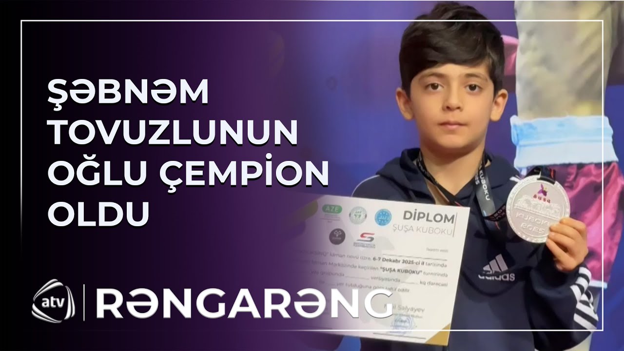 Şəbnəm Tovuzlunun oğlu ÇEMPİON OLDU / Rəngarəng