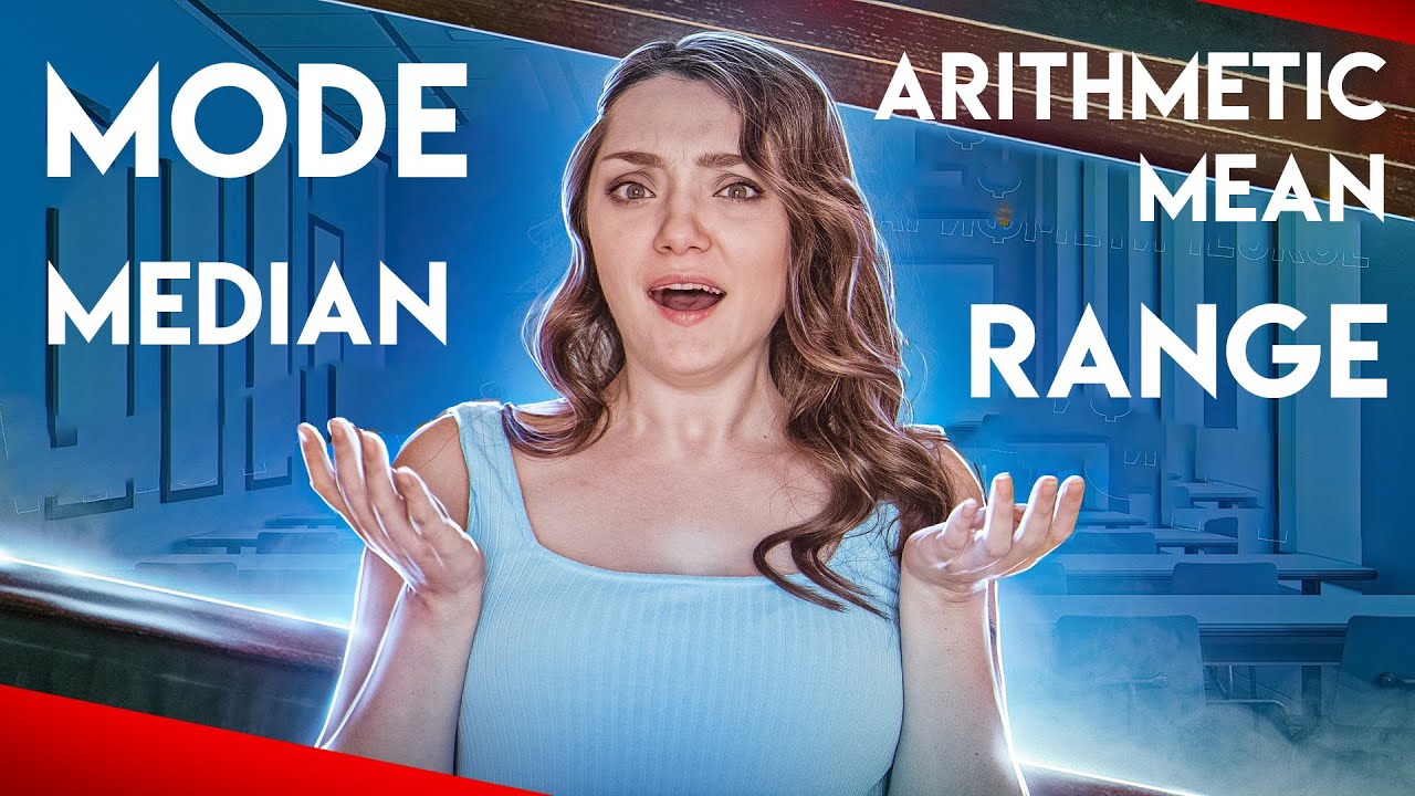 Arithmetic mean, range, mode, and median | Understandable in 1 lesson