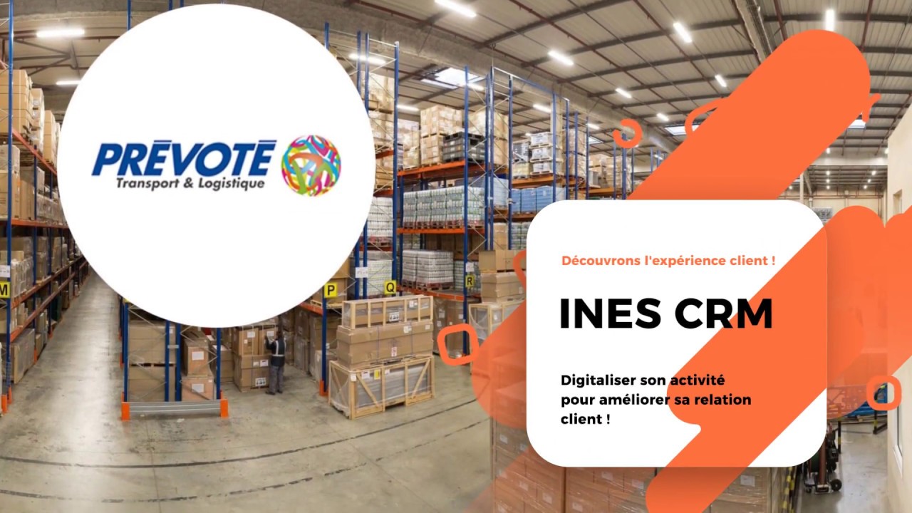 Digitaliser sa relation client : T&eacute;moignage Pr&eacute;vot&eacute; Transport et Logistique