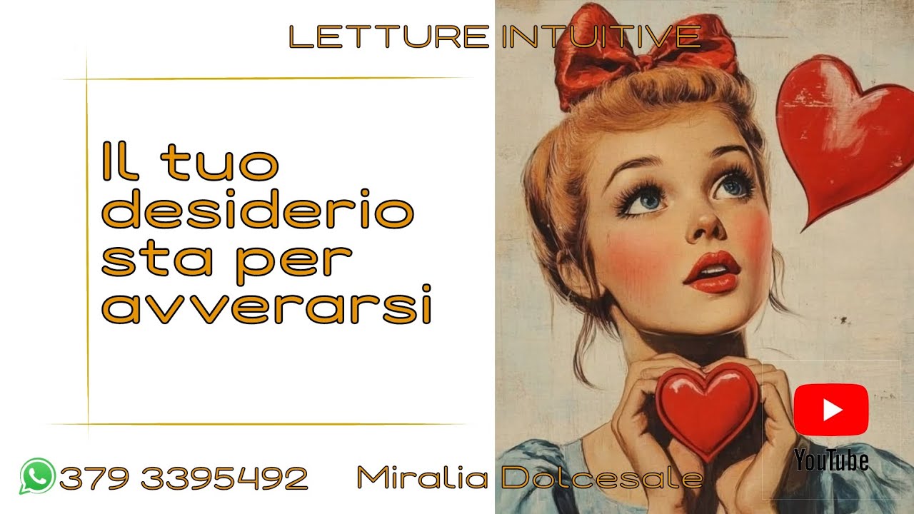 💝IL TUO DESIDERIO STA PER AVVERARSI💝