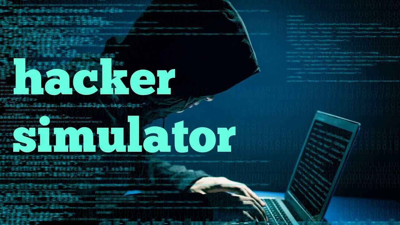 best 3 hacker games (hacker simulator)
