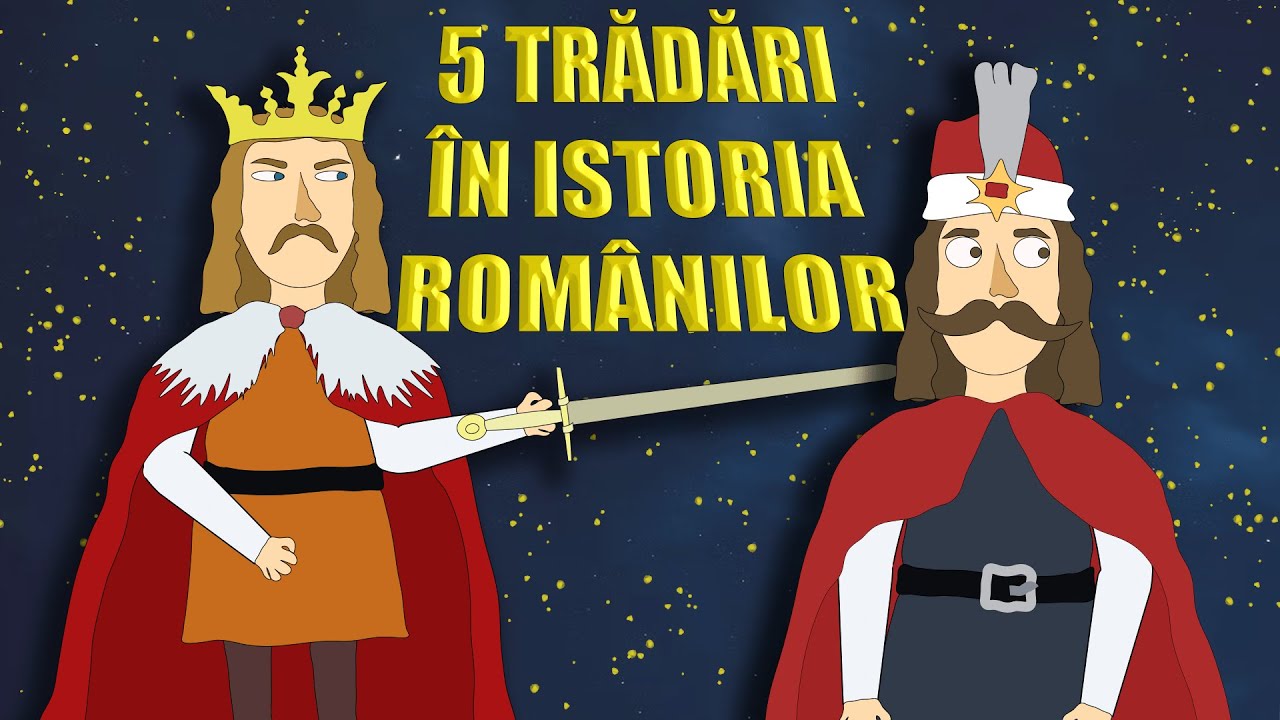TOP 5 TRĂDĂRI DIN ISTORIA ROMÂNILOR