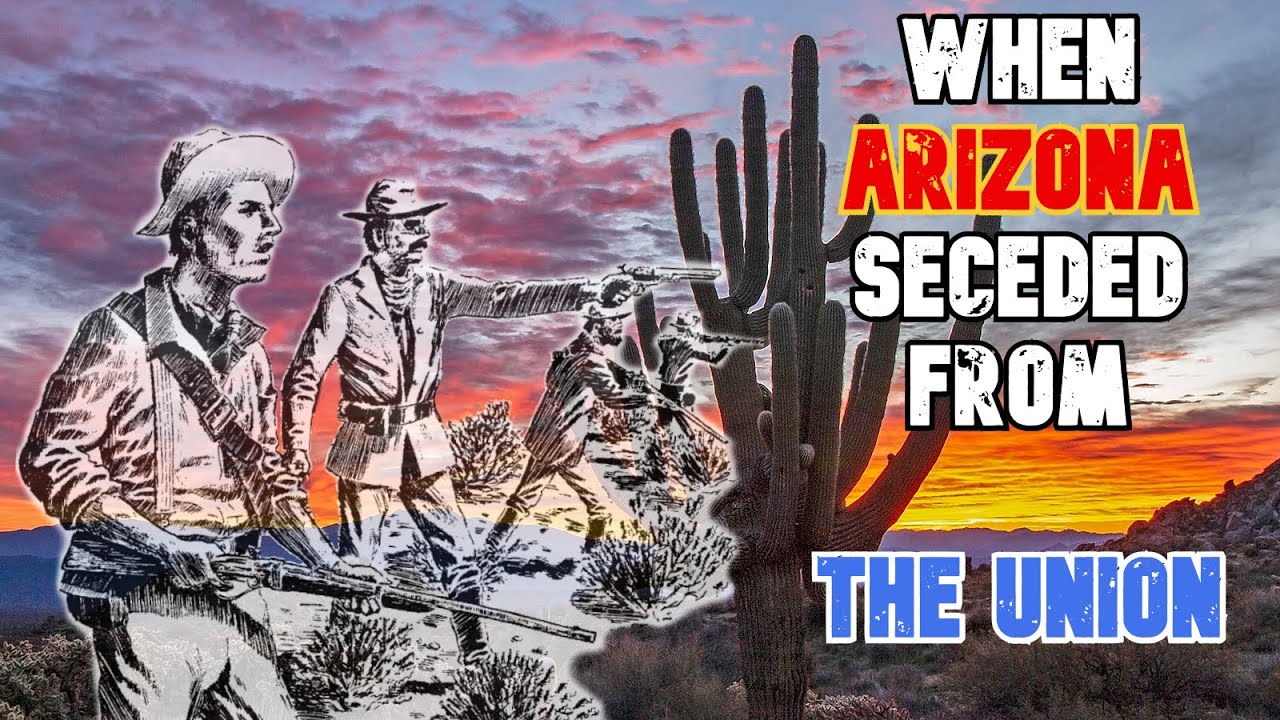 When Arizona seceded from the Union