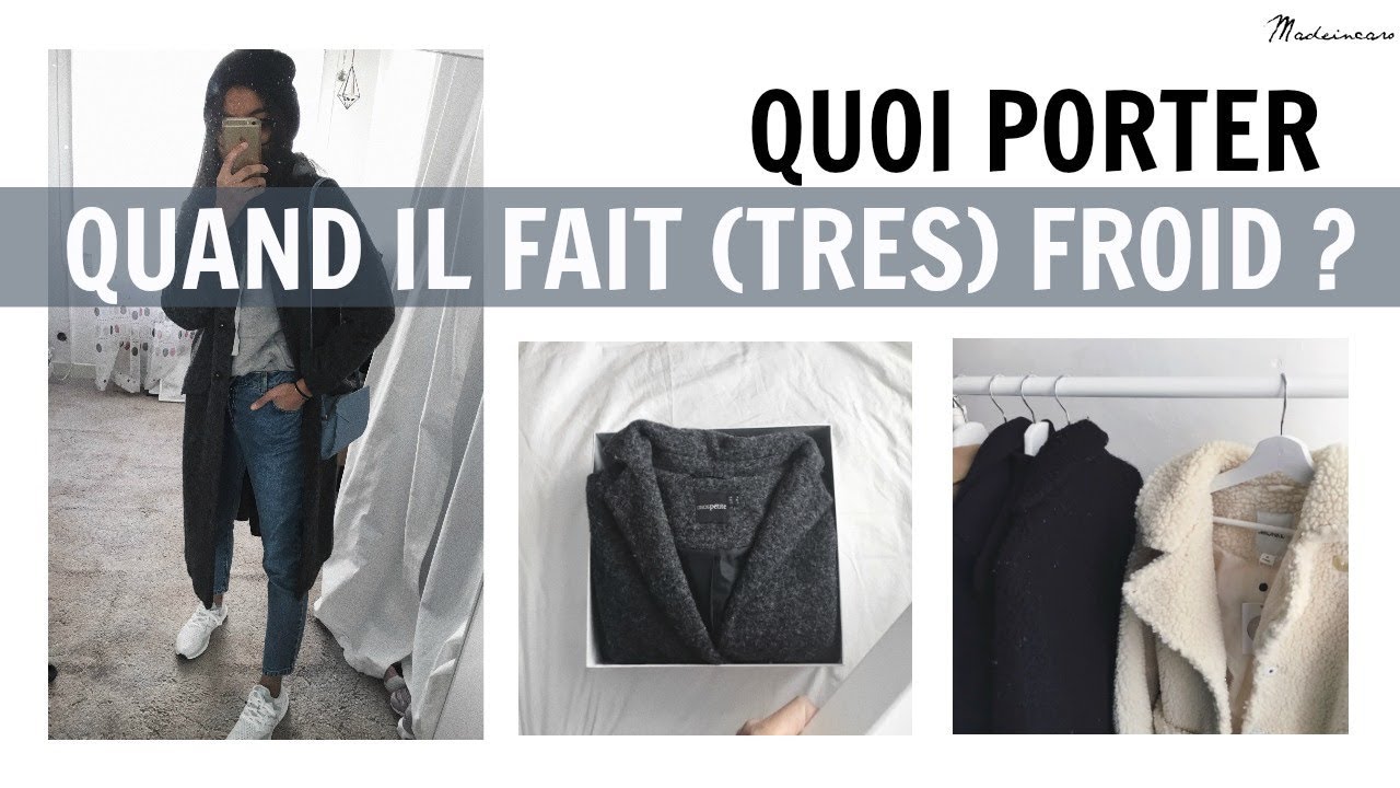 LE STYLE VS LE FROID &bull; ASTUCES+TENUE