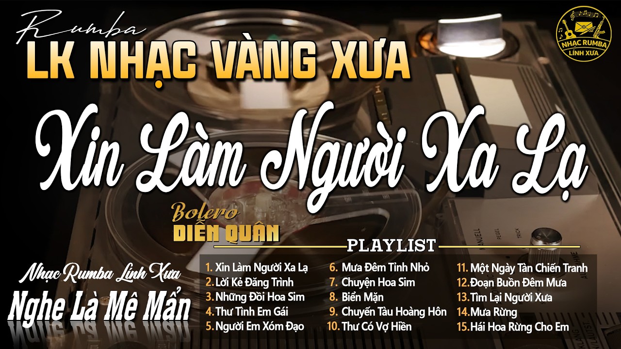 XIN LÀM NGƯỜI XA LẠ- LK Trữ Tình Bolero DIỄN QUÂN Mới Đét 2026 ➤ LK Nhạc Vàng Hải Ngoại Xưa Chọn Lọc