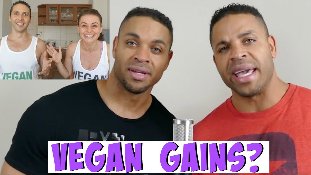 The Hodgetwins TMW - Making VEGAN GAINS??