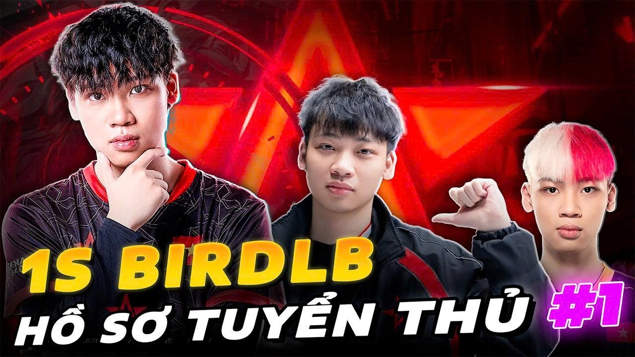 Hồ sơ tuyển thủ: BirdLB