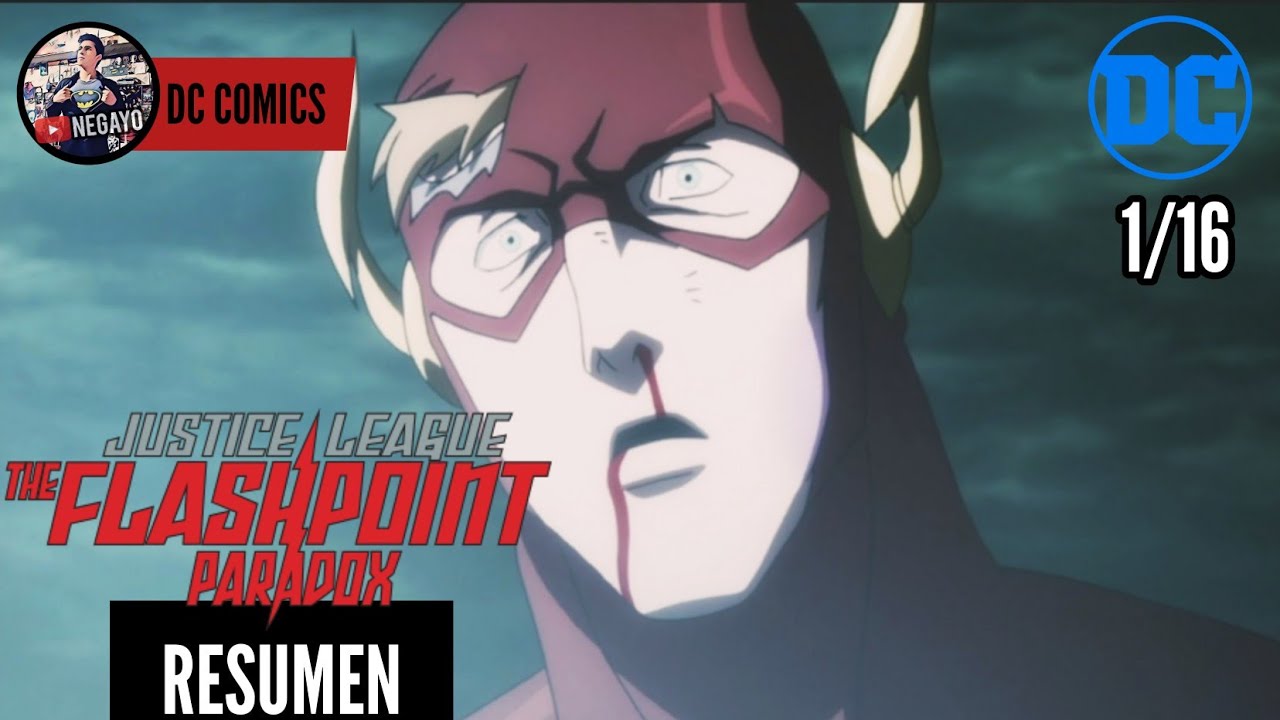 FLASHPOINT PARADOX | La HISTORIA que empezó todo | RESUMEN