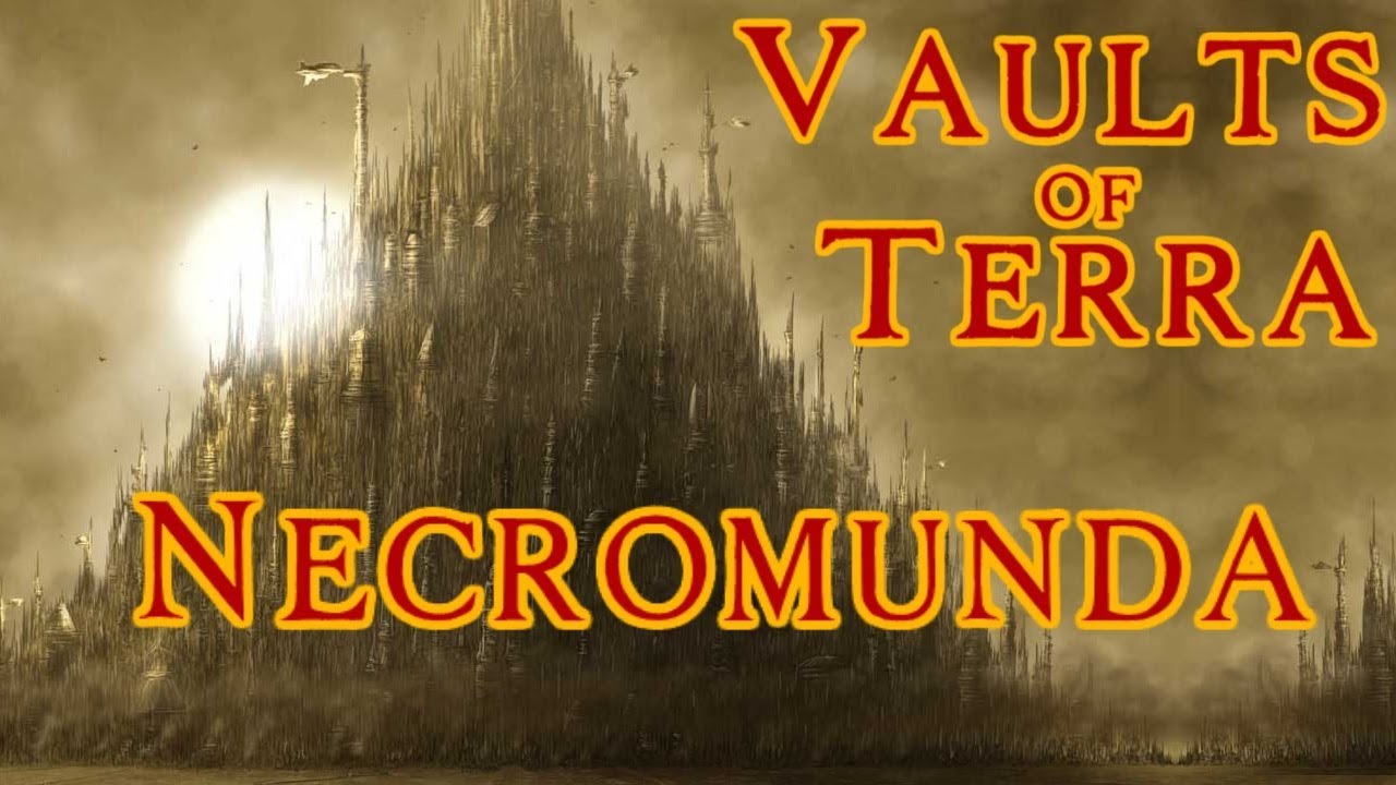 Vaults of Terra - (Imperium) Necromunda