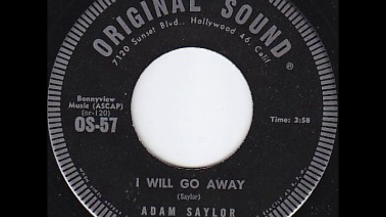 Adam Saylor ‎– I Will Go Away{1965}