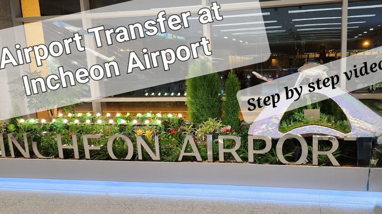 Airport Transfer at Incheon Airport