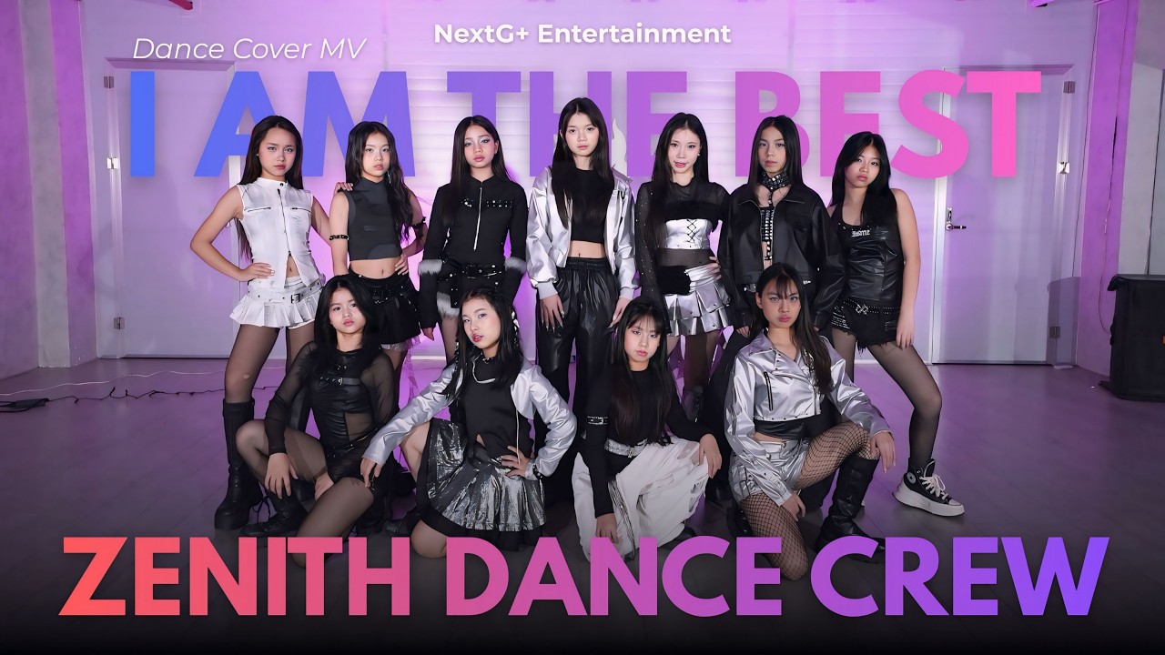 2NE1 - I AM THE BEST REMIX | ZENITH DANCE CREW Dance Cover From Viet Nam