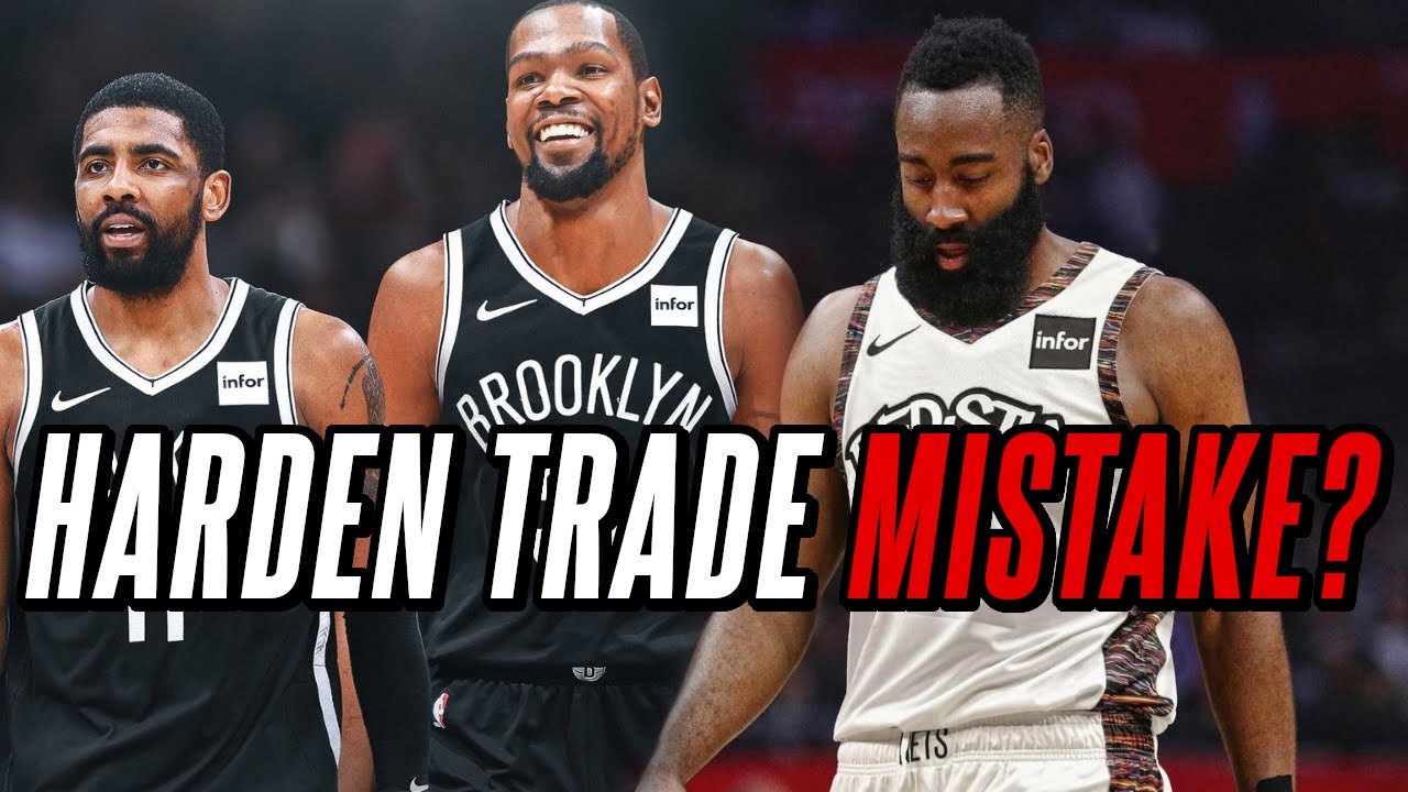 Did the Brooklyn Nets Make a MASSIVE MISTAKE Trading For James Harden