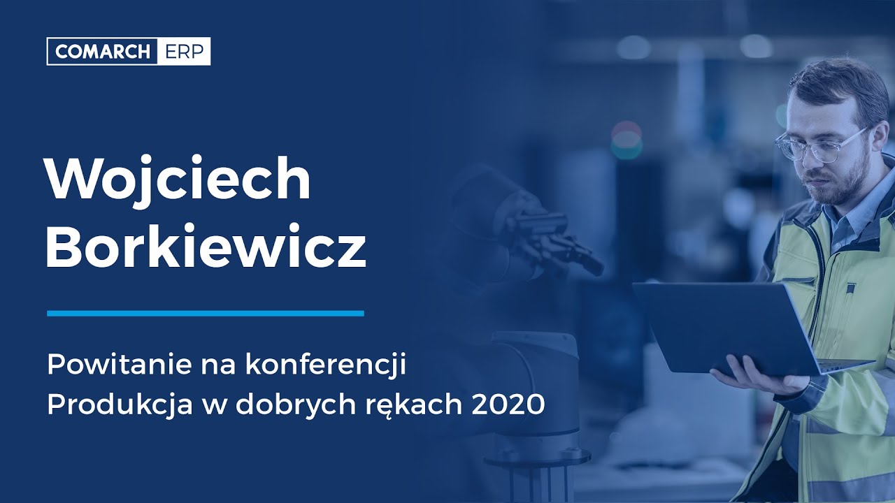 Powitanie na konferencji Produkcja w dobrych rękach 2020