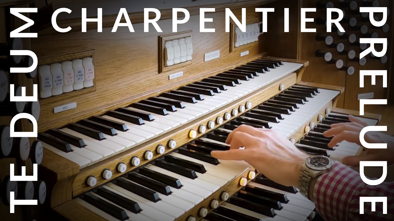 🎵 Marc Antoine Charpentier - Te Deum (Prelude) | Organ | Rotterdam Hauptwerk
