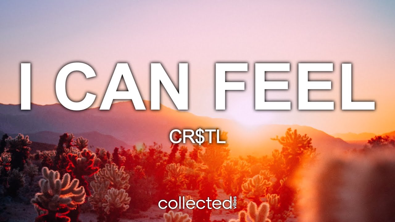 CR$TL - I Can Feel