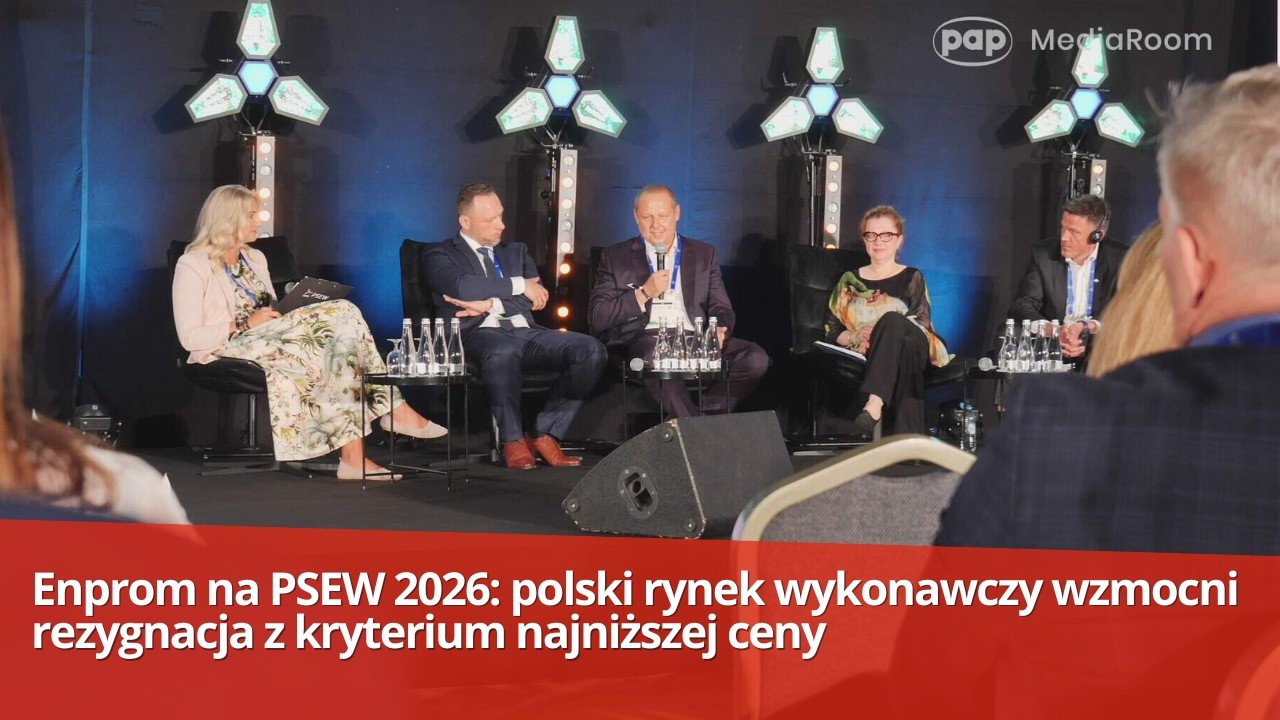 Enprom at PSEW 2026: Abandoning the Lowest-Price Criterion Will Strengthen the Polish Contracting...