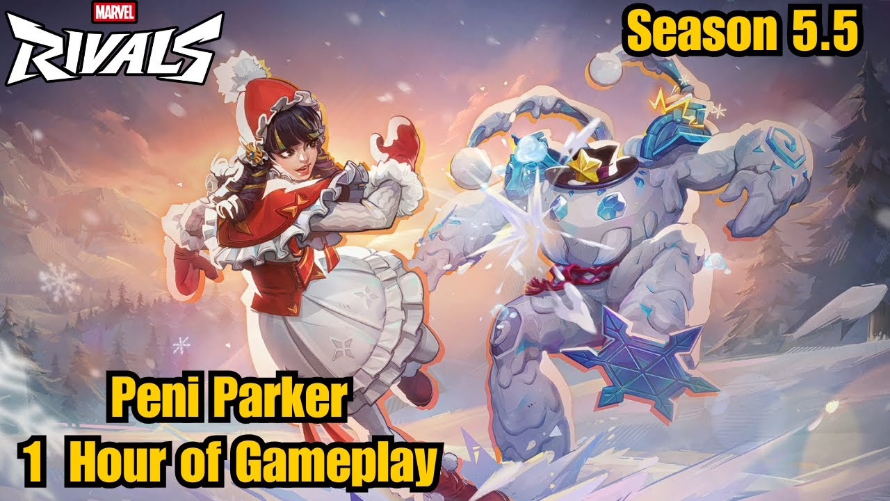 Peni Parker Snow SP//DR 1 Hour of Gameplay | Marvel Rivals | Season 5.5