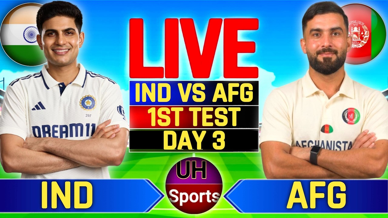 🔴 Live Cricket Match India vs Afghanistan, Cricket Live Match Score & Commentary | 1st Test, Day 3