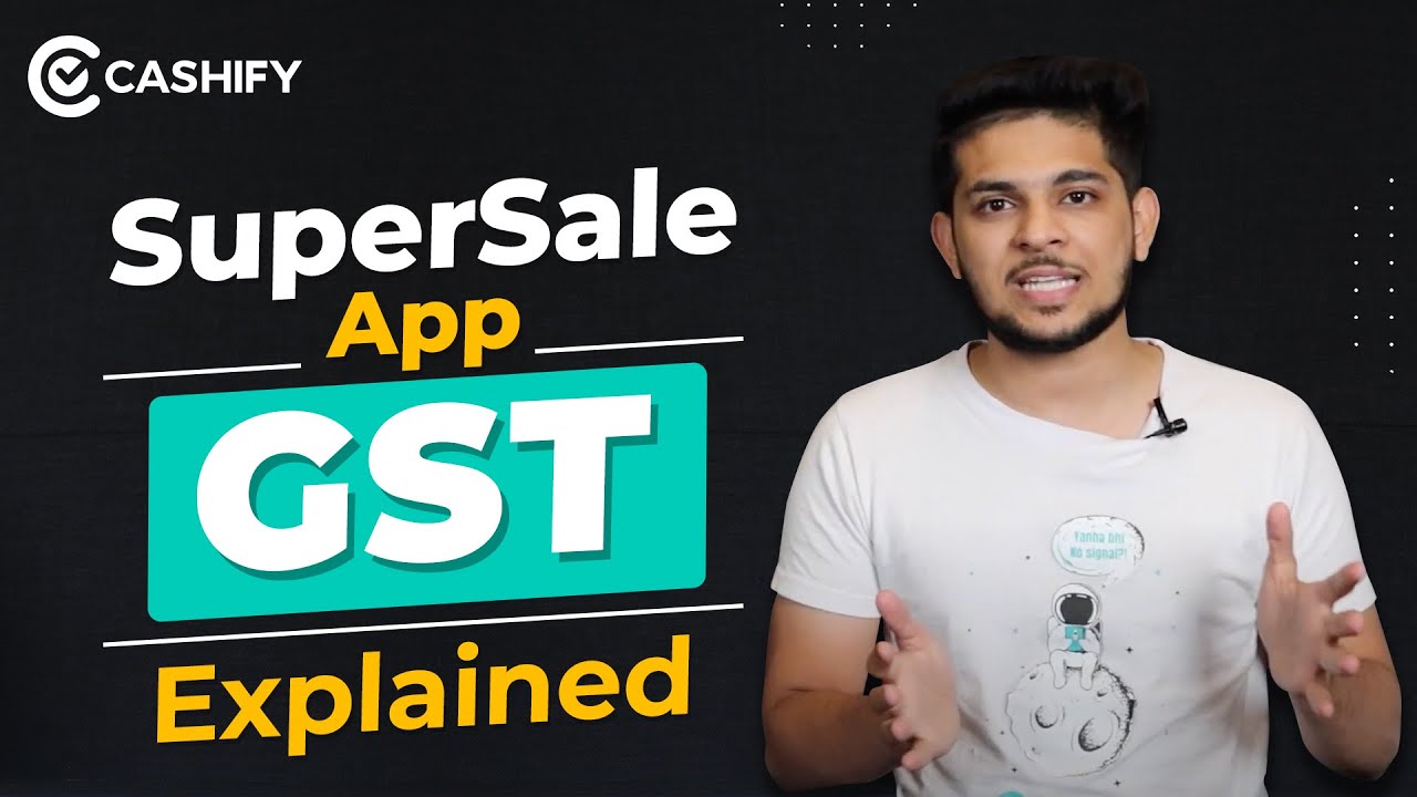 Jane Kaise Cashify Super Sale Mei G.S.T. Charge Hota Hai Hindi Mei