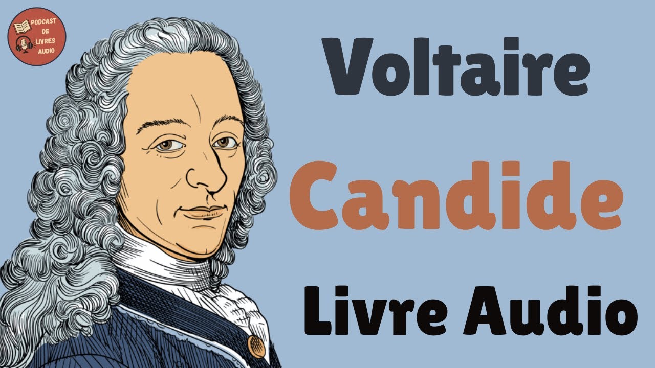 Candide - Voltaire - Livre Audio Complet