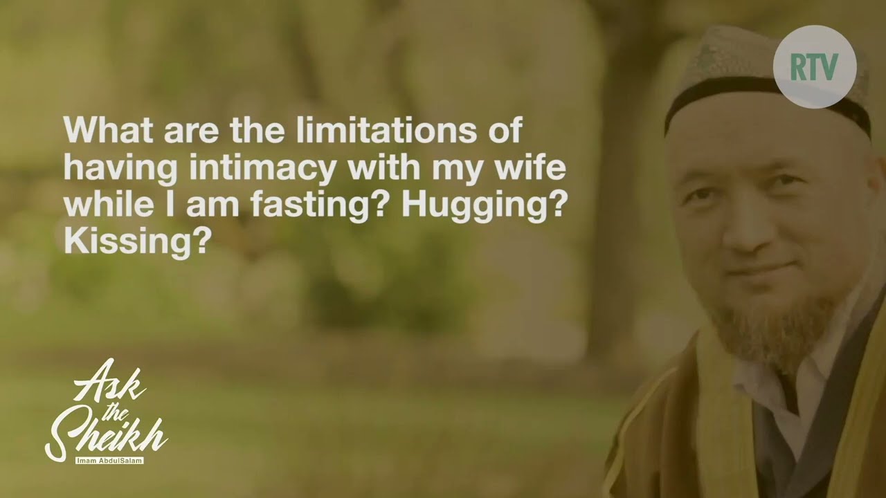 What Are The Limitations Of Intimacy With My Wife While Fasting? | Ask the Sheikh (Ramadan Q&A)