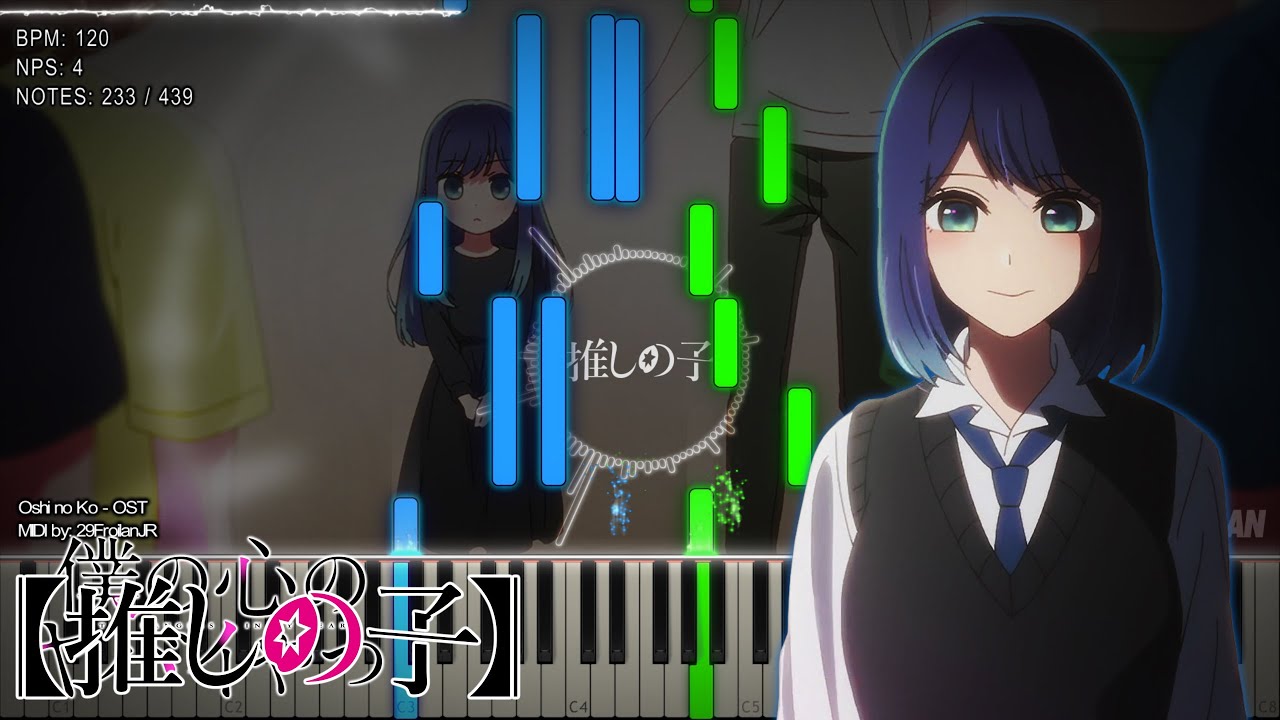 『Playable MIDI / Synthesia Visual』 Oshi no Ko - Episode 6 Akane Kurokawa Theme OST
