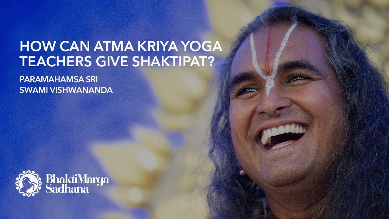 How can Atma Kriya Yoga teachers give Shaktipat? | Paramahamsa Sri Swami Vishwananda