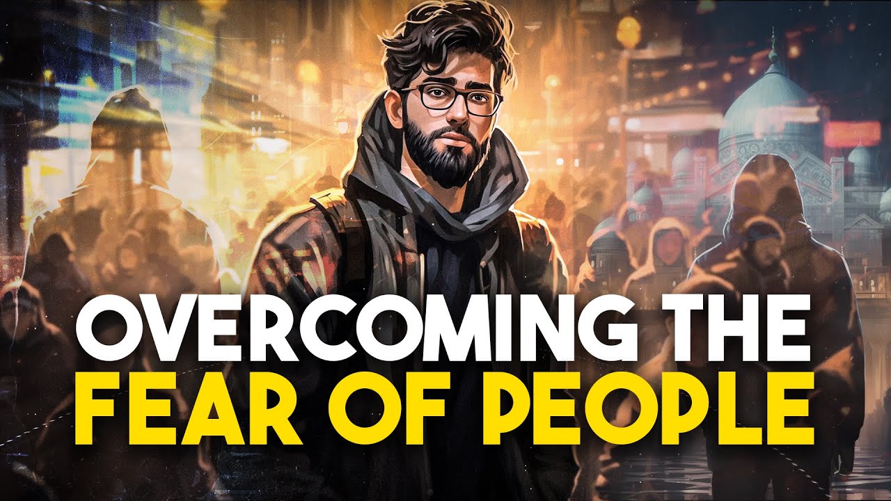 Overcoming the Fear of People with Faith in Allah | Inspiring Islamic Story