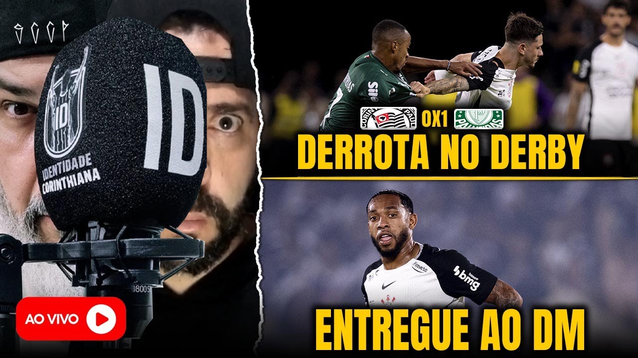 CORINTHIANS SOFRE DERROTA NO DERBY | DORIVAL INFORMA QUE MARTÍNEZ ESTÁ LESIONADO