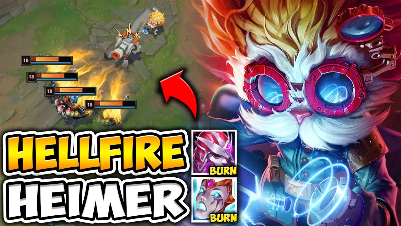MELT EVERYONE AROUND YOU WITH HELLFIRE HEIMERDINGER! (TURRET BURNS) - League of Legends