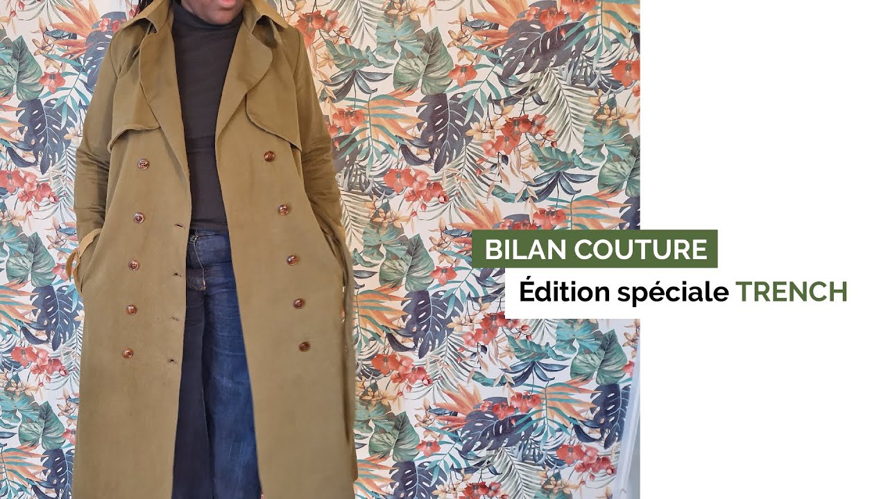 Bilan couture spécial trench