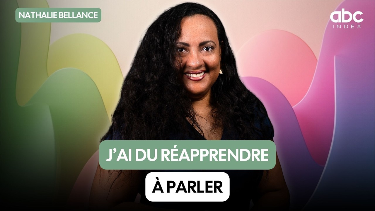 J'ai dû réapprendre à parler - Nathalie BELLANCE