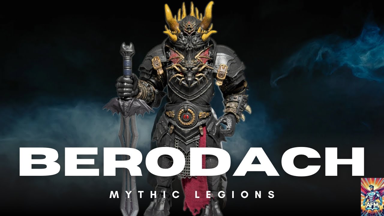 Mythic Legions Berodach Unboxed & Reviewed — Warden of Death Revealed!