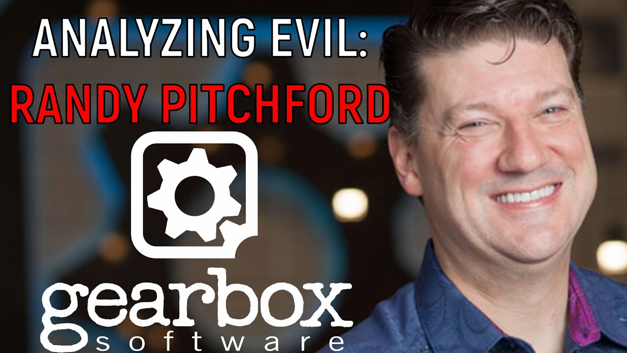 Analyzing Evil: Randy Pitchford From Gearbox Software