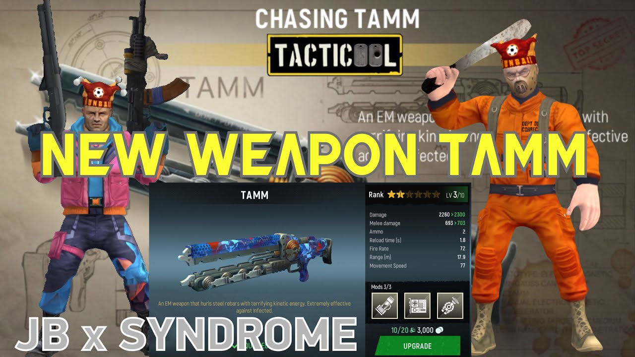 TACTICOOL New Weapon ΤΑΜΜ Simple Mods Configuration & JB × SYNDROME 🎮#game #tacticoolgame#gameplay