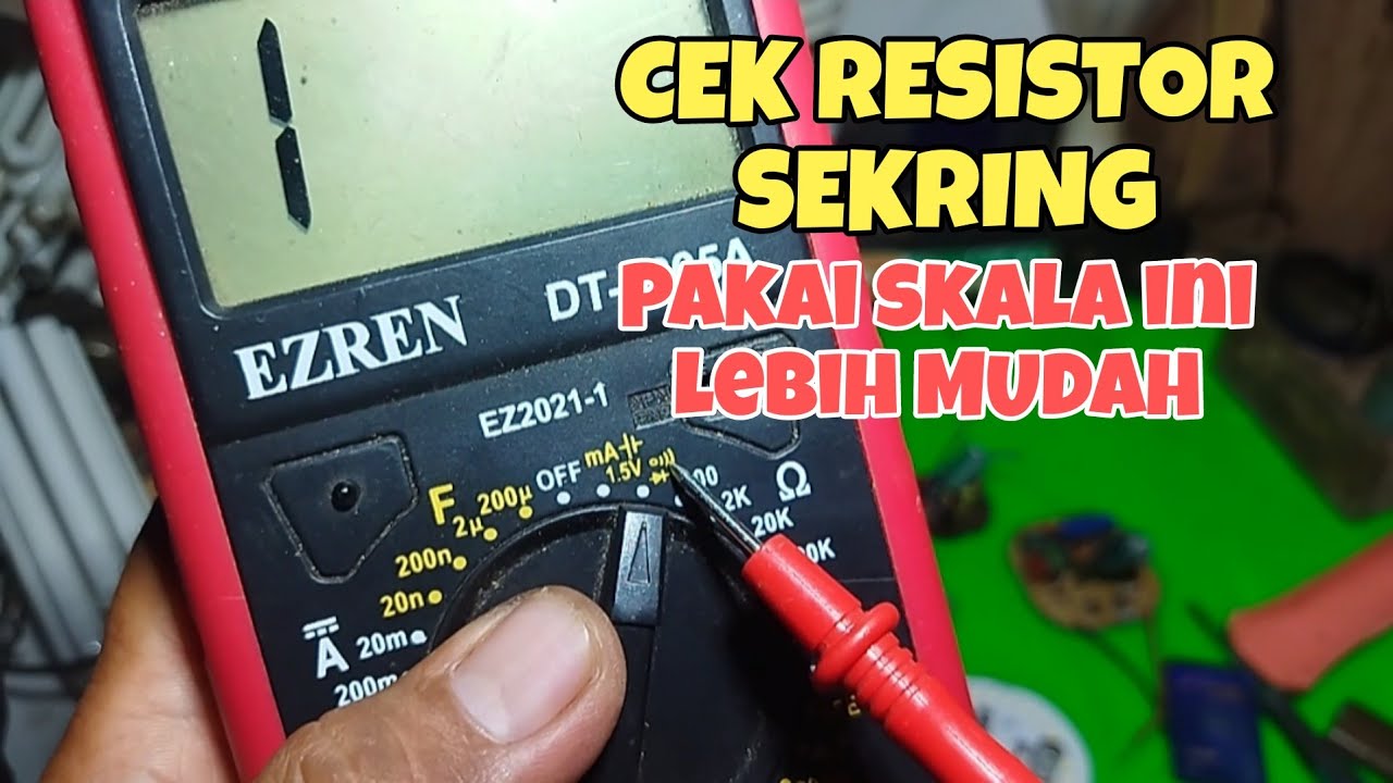 Cara cek resistor fuse pakai perbandingan dioda lebih mudah difahami
