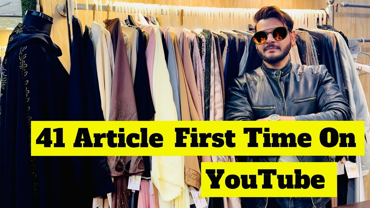 41 Article Of Original Dubai Abaya.. First Time In Youtube History 🤩🤩 #abaya #fashion #wedding 