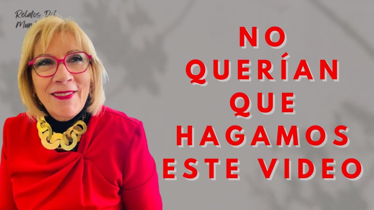 NO QUERÍAN QUE HAGAMOS ESTE VIDEO. ENCARNA SÁNCHEZ