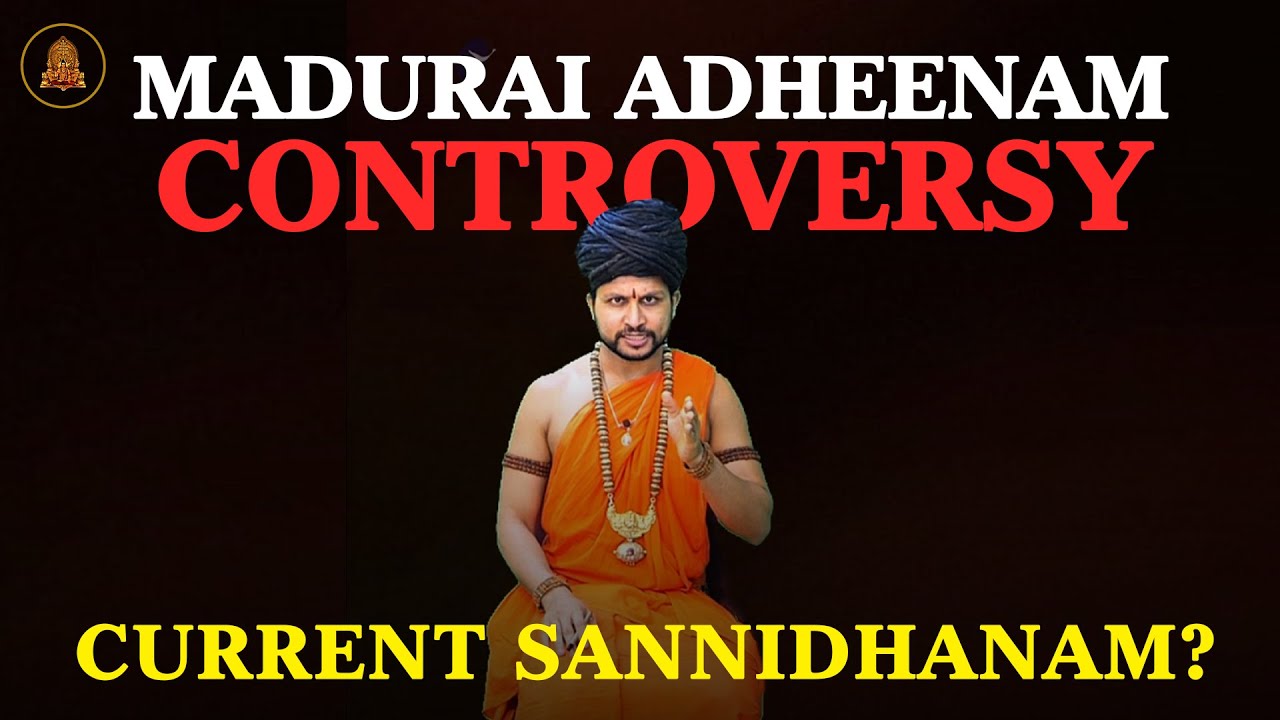 #Madurai Adheenam Controversy: Swami #Nithyananda Current Sannidhanam (293rd)?