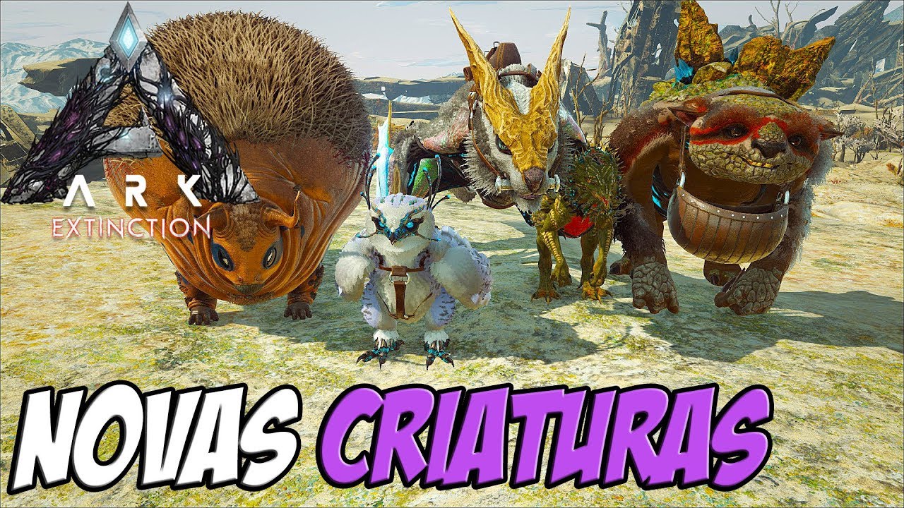 NOVAS CRIATURAS DO NOVO ARK EXTINCTION!!! - PARTE 01